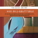 Путеводитель по ежедневному ритуалу благодарности: как простые практики могут изменить ваше отношение к жизни и улучшить здоровье.