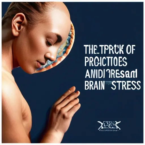 Влияние практик осознанности на генетическую активность и экспрессию в контексте стресс-устойчивости мозга